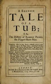Cover of: A second tale of a tub: or, The history of Robert Powel, the puppet-show-man