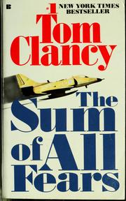 Cover of: The sum of all fears by Tom Clancy