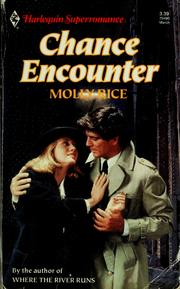 Cover of: Chance encounter by Molly Rice