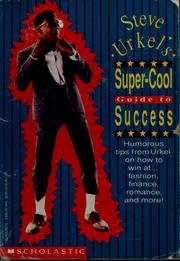 Cover of: Steve Urkel's super-cool guide to success by Billy Aronson