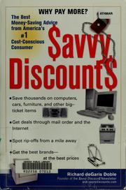 Cover of: Savvy discounts: the best money-saving advice from America's #1 cost-conscious consumer