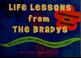 Cover of: Life lessons from the Bradys