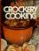 Cover of: Creative crockery cooking