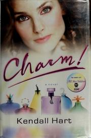 Cover of: Charm! | Kendall Hart