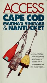 Cover of: Access Cape Cod, Martha's Vineyard & Nantucket