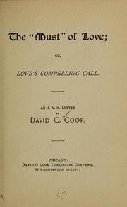 Cover of: The "must" of love