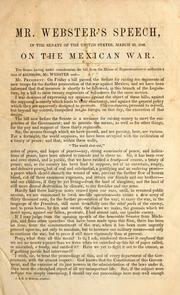 Cover of: Mr. Webster's speech, in the Senate of the United States, March 23, 1848, on the Mexican War