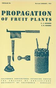 Cover of: Propagation of fruit plants by C. J. Hansen