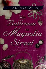 Cover of: The ballroom on Magnolia Street | Sharon Owens