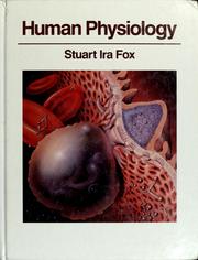 Cover of: Human physiology by Stuart Ira Fox
