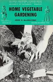 Cover of: Home vegetable gardening by John H. MacGillivray