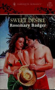 Cover of: Sweet desire by Rosemary Badger
