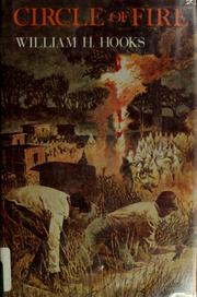 Cover of: Circle of fire by William H. Hooks