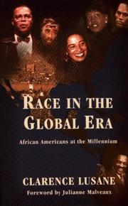 Cover of: Race in the global era: African Americans at the millennium