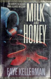 Cover of: Milk and honey by Faye Kellerman
