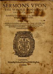 Cover of: Sermons upon the whole boke of the Revelation by George Gifford