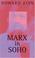 Cover of: Marx in Soho