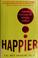Cover of: Happier