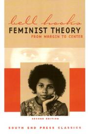 Feminist theory by bell hooks, Noomi B. Grüsig, Nassira Hedjerassi