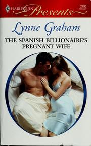 Cover of: The Spanish Billionaire's Pregnant Wife