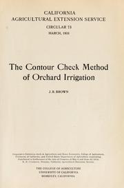 Cover of: The contour check method of orchard irrigation | J. B. Brown