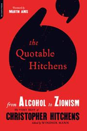 Cover of: The Quotable Hitchens by Christopher Hitchens