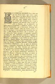 Cover of: Eu o principe regente faço saber aos que este alvará virem: que sendo o principal objecto da minha paternal attenção o promover a felicidade dos meus fieis vassalos por todos aquelles meios conducentes a obter hum semelhante fim, e que a experiencia tem mostrado serem os que elevárão as nações, que os adoptárão, ao maior auge da prosperidade, e opulencia publica: ..