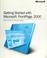 Cover of: Getting started with Microsoft FrontPage 2000