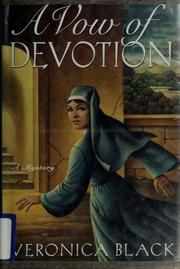 Cover of: A vow of devotion by Veronica Black