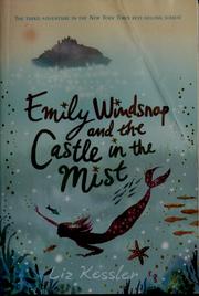 Cover of: Emily Windsnap and the Castle in the Mist by Liz Kessler