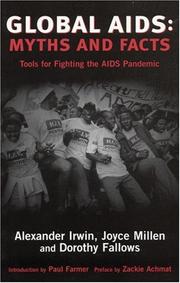 Global AIDS by Alexander C. Irwin, Joyce Millen, Dorothy Fallows