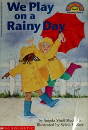 Cover of: We play on a rainy day