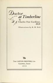 Doctor at timberline by Charles Fox Gardiner