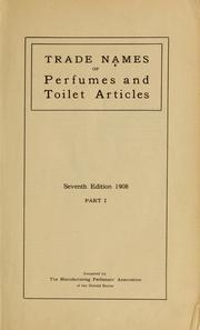 Cover of: Trade names of perfumes and toilet articles by Manufacturing Perfumers' Association of the United States