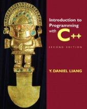 Introduction to programming with C++ by Y. Daniel Liang