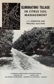 Cover of: Eliminating tillage in citrus soil management