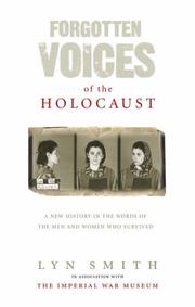 Cover of: Forgotten Voices of the Holocaust by Lyn Smith