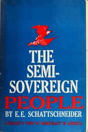 Cover of: The semisovereign people by E. E. Schattschneider