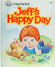 Cover of: Jeff's happy day by Beverly Fiday