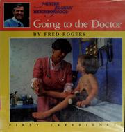Cover of: Going to the doctor by Fred Rogers