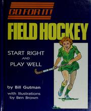 Cover of: Field hockey: start right and play well