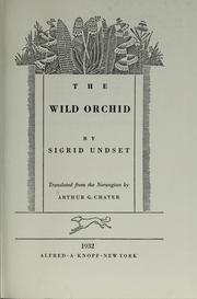 Cover of: The wild orchid by Sigrid Undset
