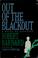 Cover of: Out of the blackout