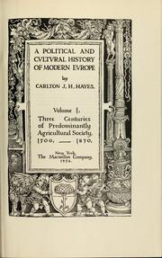 Cover of: A political and cultural history of modern Europe. | Carlton Joseph Huntley Hayes