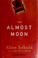 Cover of: The almost moon