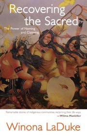 Cover of: Recovering The Sacred: The Power Of Naming And Claiming