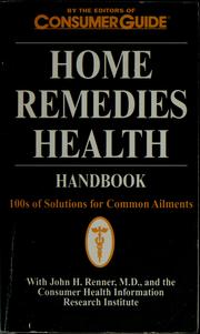 Cover of: Home remedies health handbook: 100s of solutions for common ailments