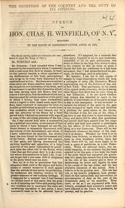 Cover of: Speech of Hon. Chas. H. Winfield, of N. Y., delivered in the House of Representatives, April 12, 1864