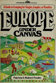 Cover of: Europe under canvas: a guide to camping for singles, couples, or families