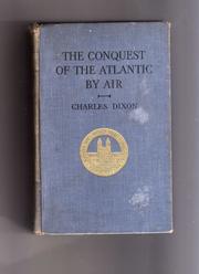 The conquest of the Atlantic by air